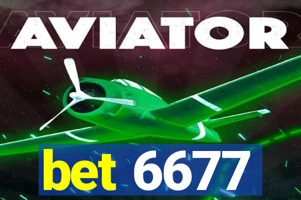 bet 6677